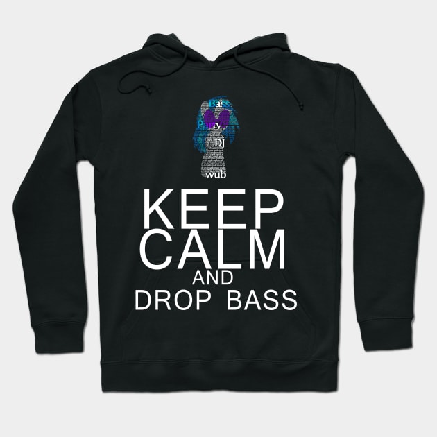 Vinyl Scratch - Keep Calm Drop Bass Typography Hoodie by SSXVegeta